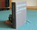 Dictionnaire des Architectes.. OUDIN Bernard