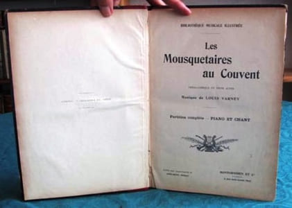 Partition Piano et Chant. Les Mousquetaires au Couvent.