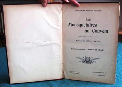 Partition Piano et Chant. Les Mousquetaires au Couvent.