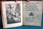 Histoire de la Ville de Bordeaux - Édition originale.. DEVIENNE