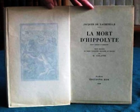 La Mort d'Hippolyte.. LACRETELLE Jacques de