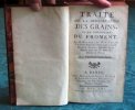 Traité de la Conservation des Grains et en particulier du Froment - Édition originale.. DUHAMEL DU MONCEAU Henri Louis