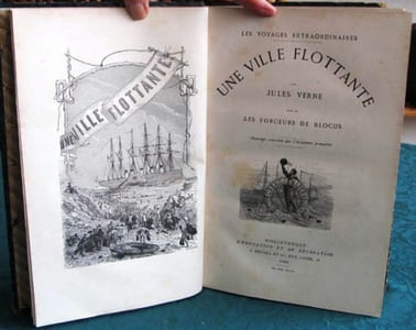 Une Ville flottante. Les Forceurs de blocus. Aventures de 3 Russes et de 3 Anglais dans l'Afrique australe.