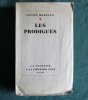 Les Prodigues - Édition originale.. MARSAUX Lucien