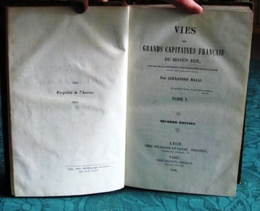 Vies des Grands Capitaines Français du Moyen-Age. Tome 1.