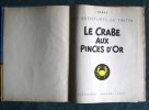 Tintin. Le Crabe aux pinces d'Or. (Dos rouge) B22.. HERGE