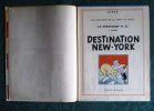 Destination New-York. (Dos rouge). HERGE