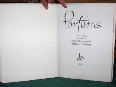 Parfums. Livre illustré par Edouard Goerg - Édition originale.