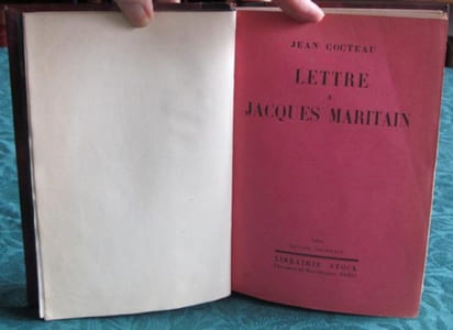 Lettres à Jacques Maritain. Réponse à Jean Cocteau - Éditions originales.