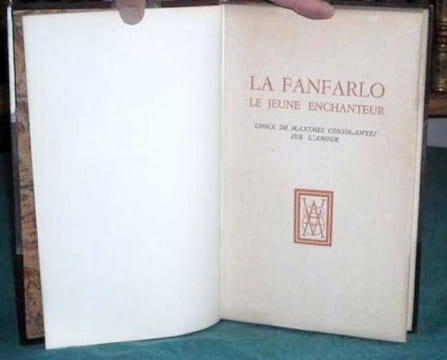 La Fanfarlo - Le Jeune Enchanteur - Choix de Maximes consolantes sur l'Amour.. BAUDELAIRE Charles