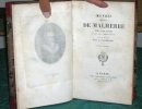 Oeuvres choisies de Malherbe. Avec des Notes de tous les Commentateurs. 2 volumes.. MALHERBE François de - PARRELLE Louis