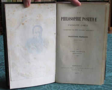 La Philosophie positive d'Auguste Comte. 2 volumes.