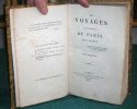 Mes Voyages aux environs de Paris. 2 volumes - Édition originale.. DELORT Joseph
