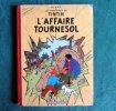 Tintin. L'Affaire Tournesol. (Dos rouge B20) - Édition originale.. HERGE