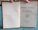Marie Tudor. La Esmeralda, Libretto.. HUGO Victor