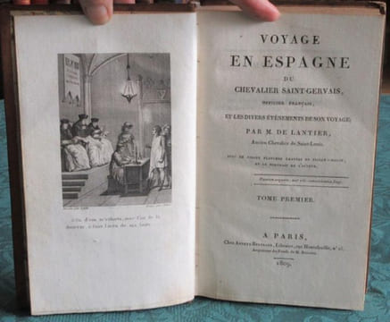 Voyage en Espagne du Chevalier Saint-Gervais, Officier français, et les divers évènements de son voyage. 2 volumes.. LANTIER Etienne Francois de