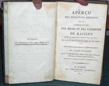 Aperçu des Résultats obtenus de la Fabrication des Sirops et des Conserves de Raisins dans le cours des années 1810 et 1811 - Édition originale.