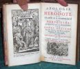 Apologie pour Hérodote. Ou Traité de la Conformité des Merveilles Anciennes et Modernes. 3 volumes.. ESTIENE Henri (Henri II ESTIENNE)