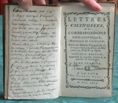 Lettres Chinoises, ou Correspondance Philosophique, Historique et Critique, Entre un Chinois Voyageur et ses Correspondans à la Chine, en Moscovie, en ...