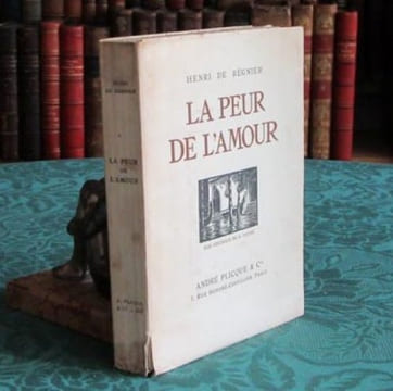 La Peur de l'Amour - Roman.. REGNIER Henri de