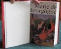 Marie de Bourgogne.. CAZAUX Yves