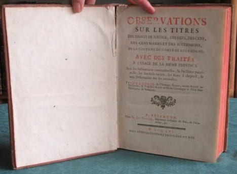 Observations sur les Titres des Droits de Justice, des Fiefs, des Cens, des Gens Mariés et des Successions, de la Coutume du Comté de Bourgogne - ...