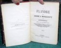 La Flandre sous Jeanne et Marguerite de Constantinople - Édition originale.. DAUTREVAUX Cléophas-Reimbold