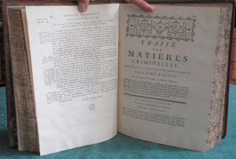Traité des Matières criminelles, suivant l'Ordonnance du mois d'août 1670 &amp; les Edits, Déclarations du Roi, Arrêts &amp; Réglemens intervenus ...