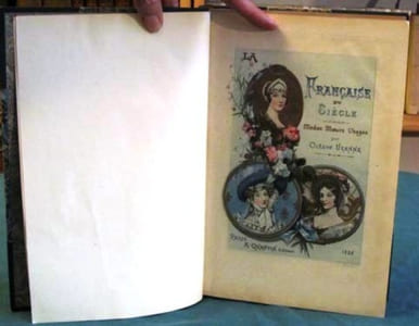 La Française du Siècle. Modes - Moeurs - Usages - Édition originale.