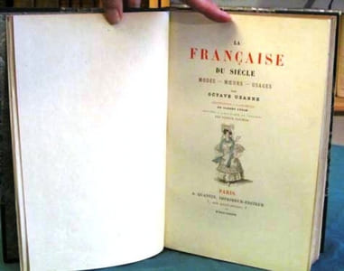 La Française du Siècle. Modes - Moeurs - Usages - Édition originale.
