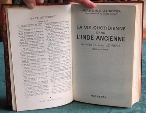 La Vie quotidienne dans l'Inde ancienne (environ IIe s. avant J.-C. - VIIe s).. AUBOYER Jeannine