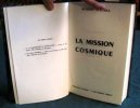 La Mission Cosmique - Édition originale.. AUBRA Robert d'