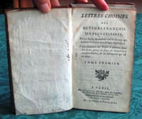 Lettres choisies des Auteurs françois les plus célebres. 2 volumes.