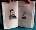 Oeuvres de Rabelais. Avec une Notices par Maxime Formont. 4 volumes.. RABELAIS François