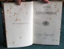 Lettres de Colombine. (pseudo d'Henry Fouquier) - Édition originale.. FOUQUIER Jacques François Henry