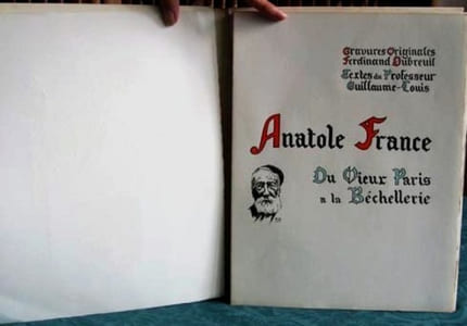 Anatole France, Du Vieux Paris à la Béchellerie - Édition originale.