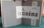 Le Cinéma.. CHARENSOL Georges - COLLECTIF