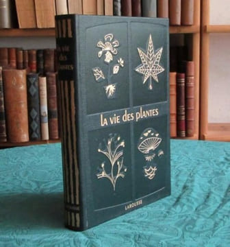 La Vie des Plantes.. GUILLAUMIN André - MOREAU Fernand - MOREAU Claude