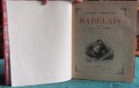 Oeuvres complètes de Rabelais. 2 volumes.. RABELAIS François