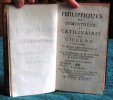 Philippiques de Démosthène et Catilinaires de Cicéron ; traduites par Monsieur l'Abbé d'Olivet.. CICERON