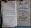 Les Voyageurs modernes, ou Abrégé de plusieurs Voyages faits en Europe, Asie et Afrique, traduit de l'Anglois. 4 volumes - Édition originale.. ...
