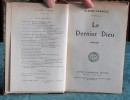 Le Dernier Dieu - Roman - Édition originale.. FARRERE Claude