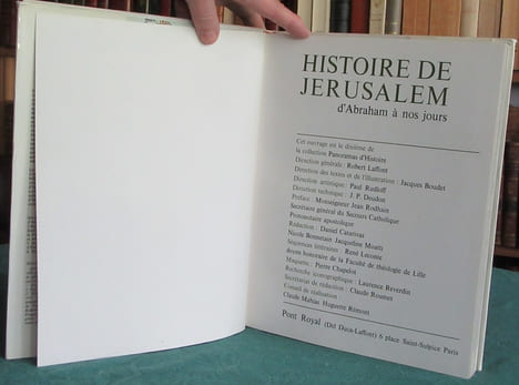 Histoire de Jérusalem d'Abraham à nos jours. BOUDET Jacques