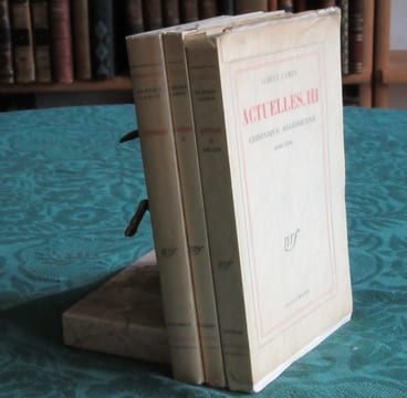 Actuelles I chroniques 1944-1948 - Actuelles II chroniques 1948-1953 - Actuelles III chronique algérienne 1939-1958 - 3 volumes - Éditions ...