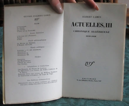 Actuelles I chroniques 1944-1948 - Actuelles II chroniques 1948-1953 - Actuelles III chronique algérienne 1939-1958 - 3 volumes - Éditions ...