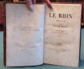 Le Rhin - Lettres à un ami - 4 tomes en 2 volumes.. HUGO Victor