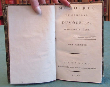 Mémoires du général Dumouriez, écrits par lui-même - 2 tomes en 1 volume.