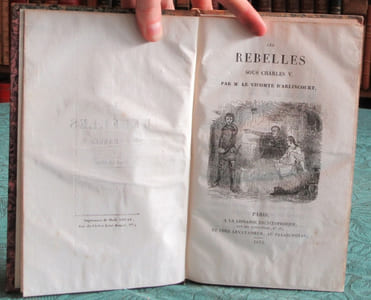 Les rebelles sous Charles V par le vicomte d'Arlincourt - 3 volumes - Édition originale.