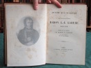 Souvenirs de la vie militaire du lieutenant-général Baron L.J. Lahure 1787-1815 - Édition originale.. LAHURE Baron Louis Joseph