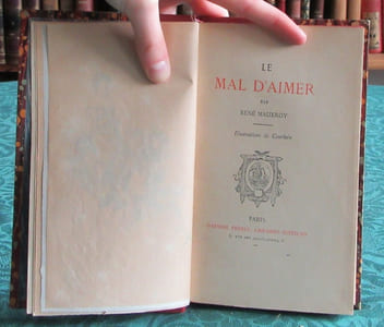 Le Mal d’aimer - Édition originale.